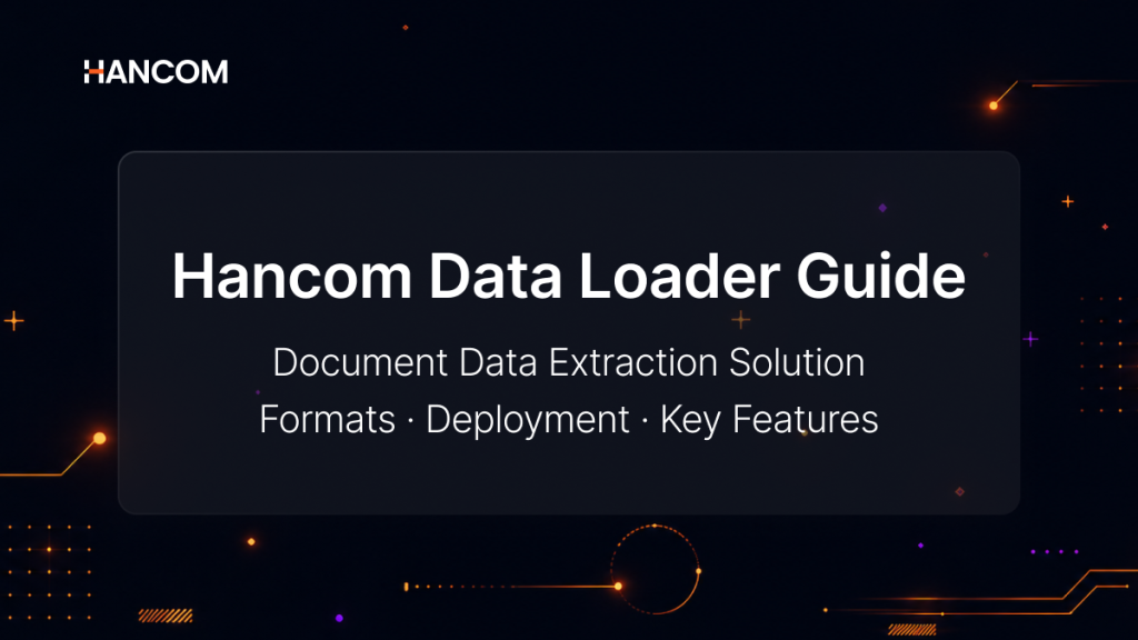 The Start of RAG/LLM Preprocessing: Hancom Data Loader Document Parsing Solution – Transforming Documents into AI Training Data