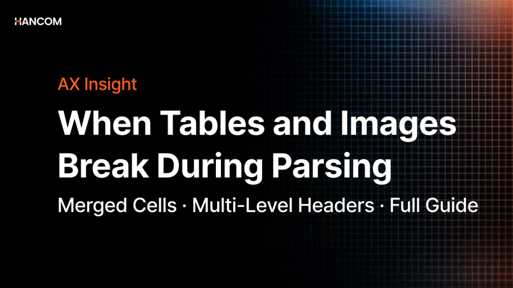 If image/table data extraction is corrupted during parsing: A complete guide from merged cells to multi-level headers