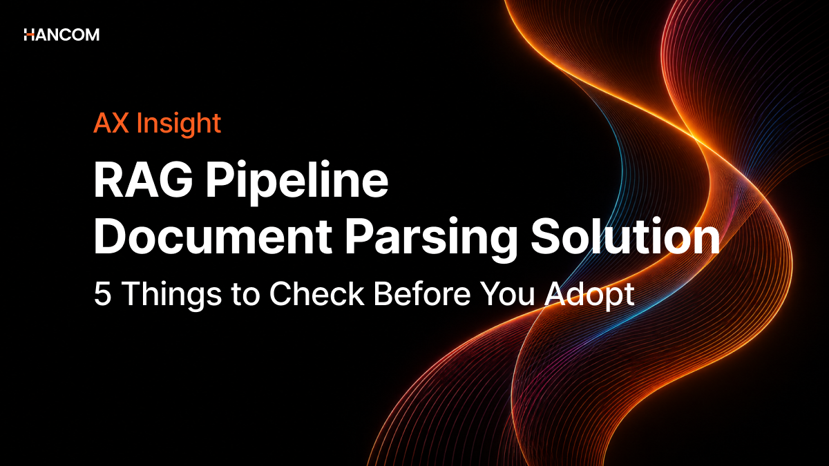 5 Must-Check Criteria Before Adopting a RAG Pipeline Document Parsing Solution