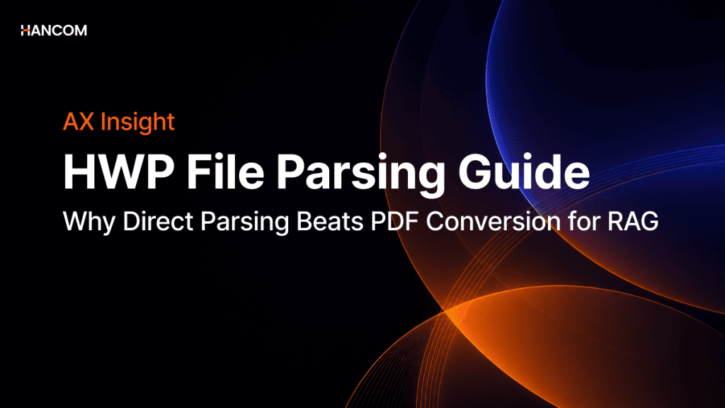 HWP File Parsing Guide | Why Parsing Directly Without PDF Conversion Changes RAG Performance