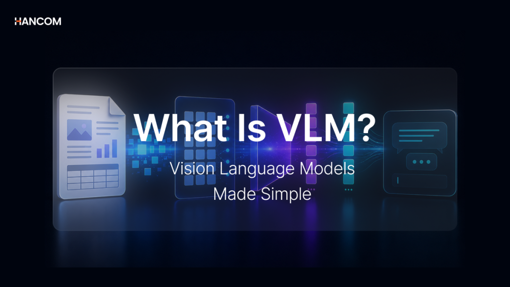 What is VLM? Easily Understanding from Vision Language Model Concepts to Document AI Applications
