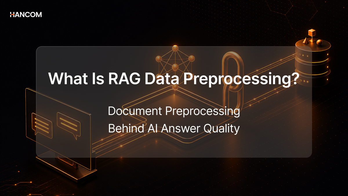 What is RAG Data Preprocessing? A Guide to Document Preprocessing for AI Answer Quality