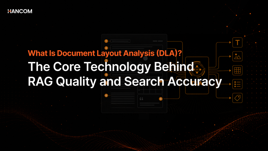 What is DLA (Document Layout Analysis)? A Summary of Core Technologies Determining RAG Preprocessing Quality and Retrieval Accuracy