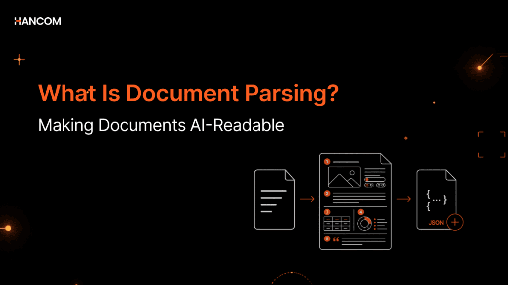 What is Document Parsing? The Process of Converting PDF, HWP, and HWPX Documents into AI-Readable Structures