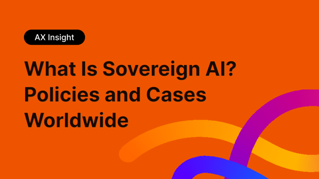 What Is Sovereign AI? From the Concept to Domestic and Global Policies and Cases